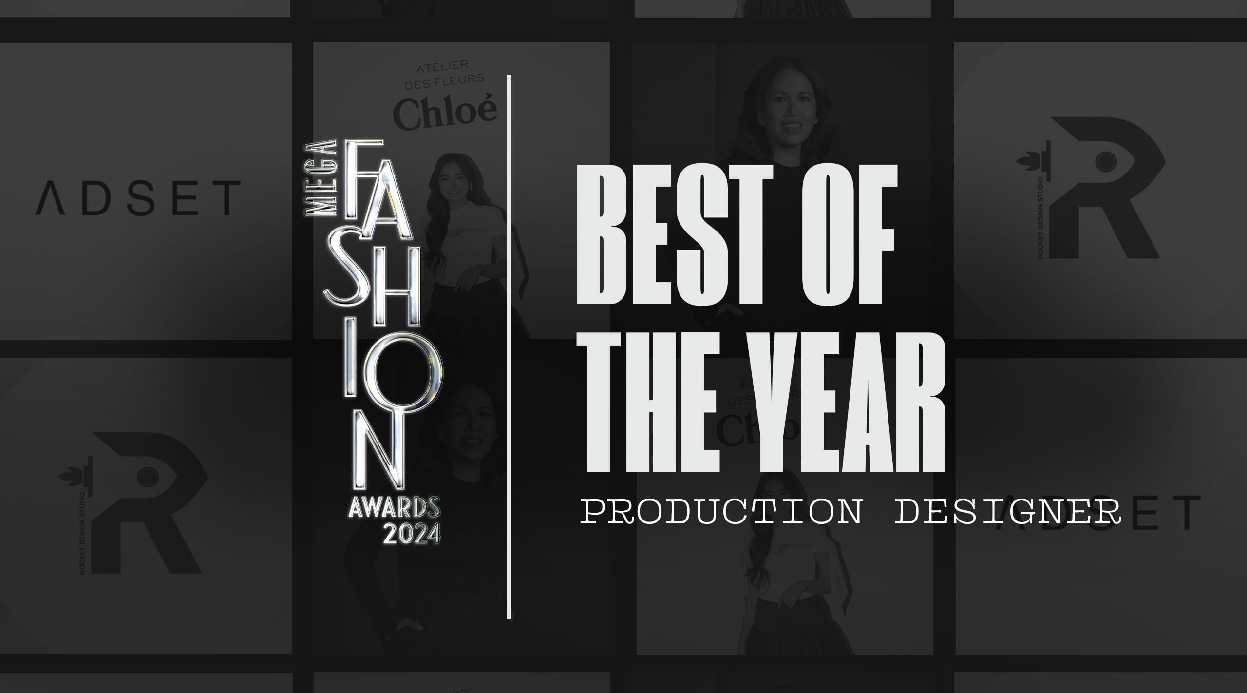 MEGA Fashion Awards 2024 Best of the Year Production Designer